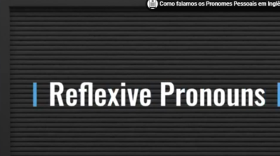 Pronomes reflexivos em inglês